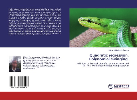 Quadratic regression. Polynomial swinging.: Additions to the book of professors Mr. Matnevs and Mr. Fink: Numerical methods. Using MATLAB