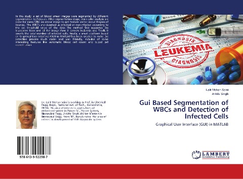 Gui Based Segmentation of WBCs and Detection of Infected Cells: Graphical User Interface (GUI) in MATLAB