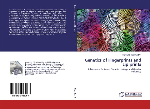 Genetics of Fingerprints and Lip prints: Inheritance Patterns, Genetic Linkage and Gender Influence