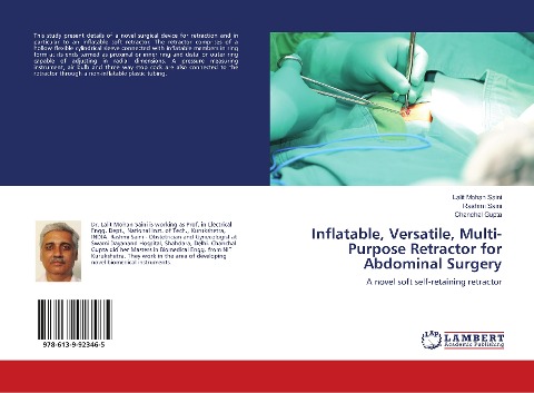 Inflatable, Versatile, Multi-Purpose Retractor for Abdominal Surgery: A novel soft self-retaining retractor