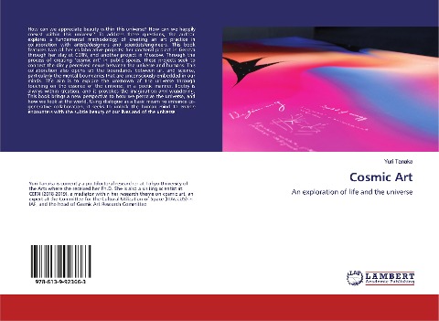 Cosmic Art: An exploration of life and the universe