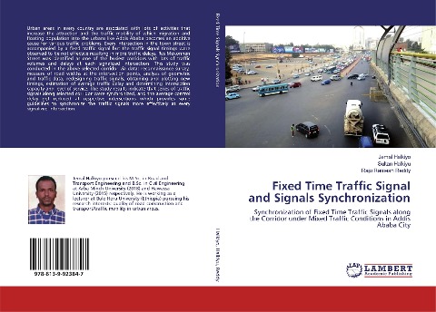 Fixed Time Traffic Signal and Signals Synchronization: Synchronization of Fixed Time Traffic Signals along the Corridor under Mixed Traffic Conditions in Addis Ababa City