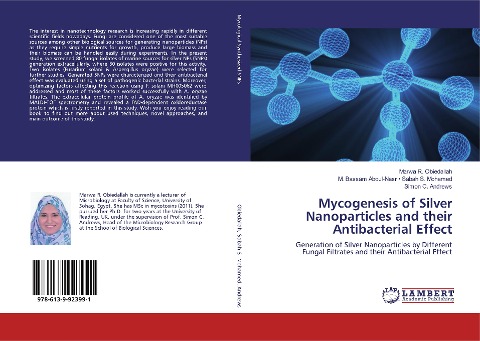 Mycogenesis of Silver Nanoparticles and their Antibacterial Effect: Generation of Silver Nanoparticles by Different Fungal Filtrates and their Antibacterial Effect