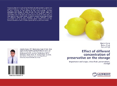 Effect of different concentration of preservative on the storage: Importance and scope, citrus fruit, preservatives, storage
