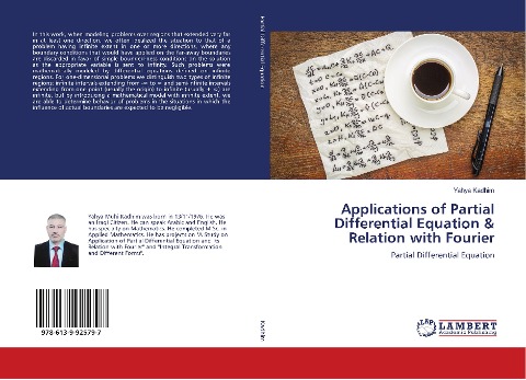 Applications of Partial Differential Equation & Relation with Fourier: Partial Differential Equation