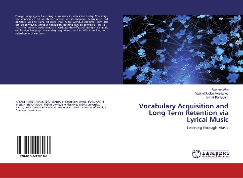 Vocabulary Acquisition and Long Term Retention via Lyrical Music: Learning through Music