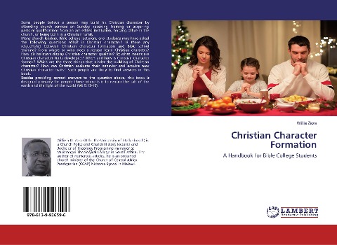 Christian Character Formation: A Handbook for Bible College Students