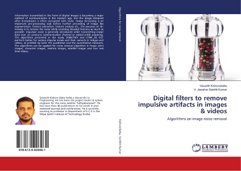 Digital filters to remove impulsive artifacts in images & videos: Algorithms on image noise removal