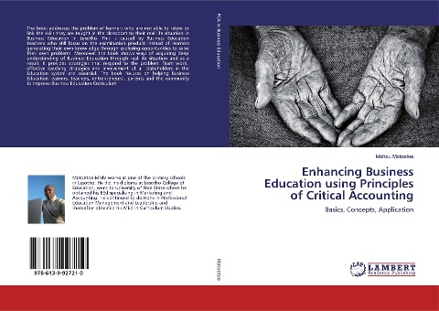 Enhancing Business Education using Principles of Critical Accounting: Basics, Concepts, Application