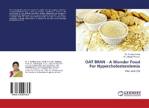 OAT BRAN - A Wonder Food For Hypercholesterolemia: Fiber and CVD