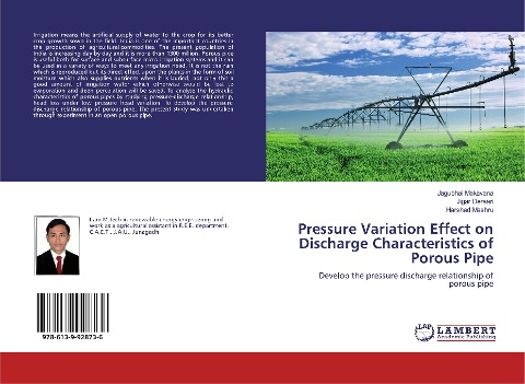 Pressure Variation Effect on Discharge Characteristics of Porous Pipe: Develop the pressure discharge relationship of porous pipe