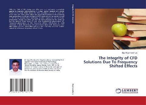 The Integrity of CFD Solutions Due To Frequency Shifted Effects