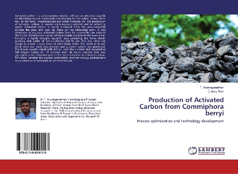 Production of Activated Carbon from Commiphora berryi: Process optimization and Technology development