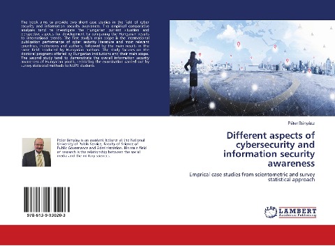 Different aspects of cybersecurity and information security awareness: Emprical case studies from scientometric and survey statistical approach