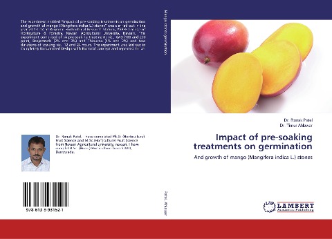 Impact of pre-soaking treatments on germination: And growth of mango (Mangifera indica L.) stones
