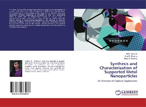 Synthesis and Characterization of Supported Metal Nanoparticles: An Overview of Catalytic Applications