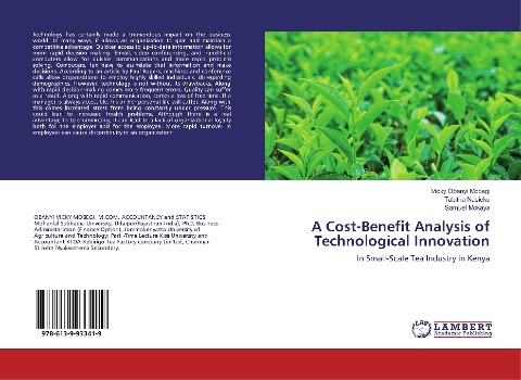 A Cost-Benefit Analysis of Technological Innovation: In Small-Scale Tea Industry in Kenya
