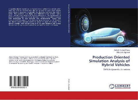 Production Oriented Simulation Analysis of Hybrid Vehicles: Vehicle dynamics in nature