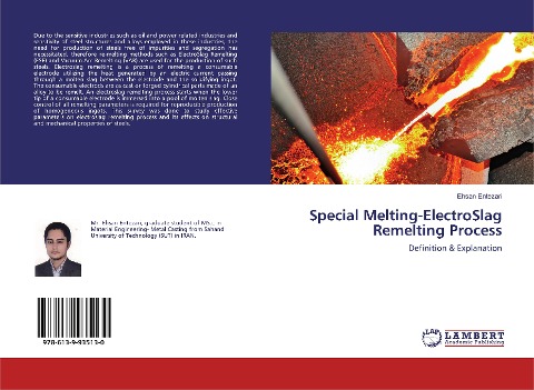 Special Melting-ElectroSlag Remelting Process: Definition & Explanation