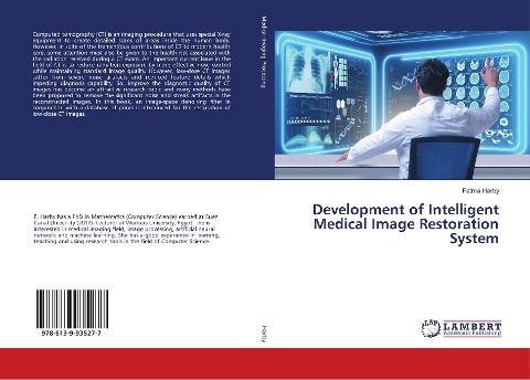 Development of Intelligent Medical Image Restoration System