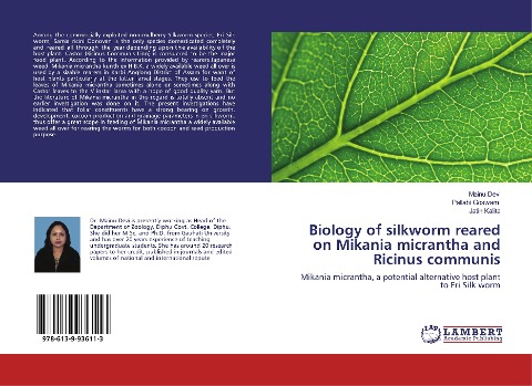 Biology of silkworm reared on Mikania micrantha and Ricinus communis: Mikania micrantha, a potential alternative host plant to Eri Silk worm