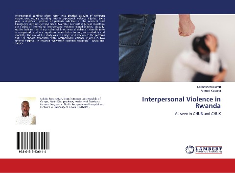 Interpersonal Violence in Rwanda: As seen in CHUB and CHUK