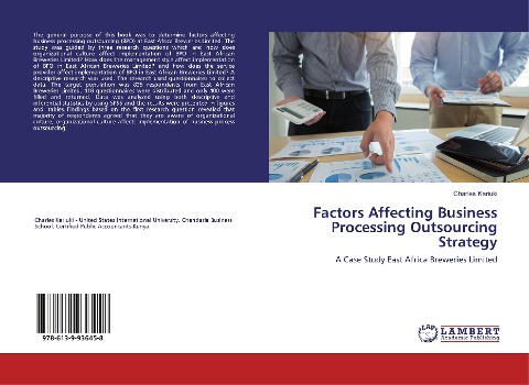 Factors Affecting Business Processing Outsourcing Strategy: A Case Study East Africa Breweries Limited
