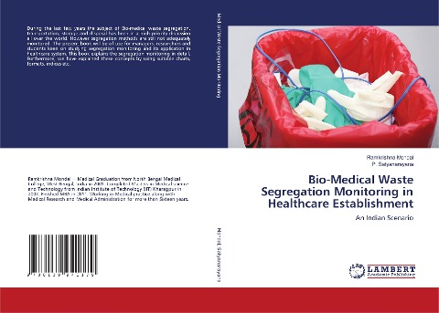 Bio-Medical Waste Segregation Monitoring in Healthcare Establishment: An Indian Scenario