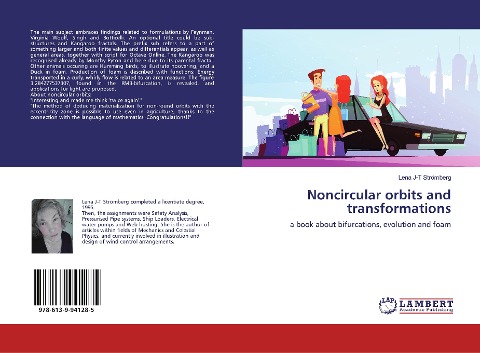 Noncircular orbits and transformations: a book about bifurcations, evolution and foam