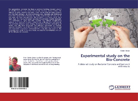 Experimental study on the Bio-Concrete: A detailed study on Bacterial Concrete and test on it with results