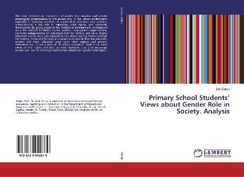 Primary School Students Views about Gender Role in Society: Analysis