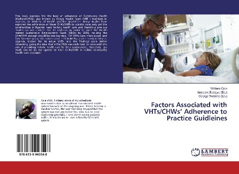 Factors Associated with VHTs/CHWs Adherence to Practice Guidleines