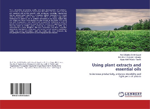 Using plant extracts and essential oils: to increase productivity, enhance storability and fight pests of potato
