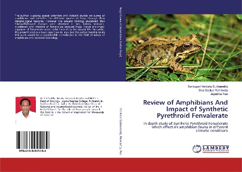 Review of Amphibians And Impact of Synthetic Pyrethroid Fenvalerate: In depth study of Synthetic Pyrethroid Fenvalerate which effect on amphibian fauna in different climatic conditions