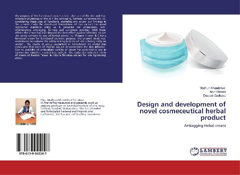 Design and development of novel cosmeceutical herbal product: Antiagging Hebal cream