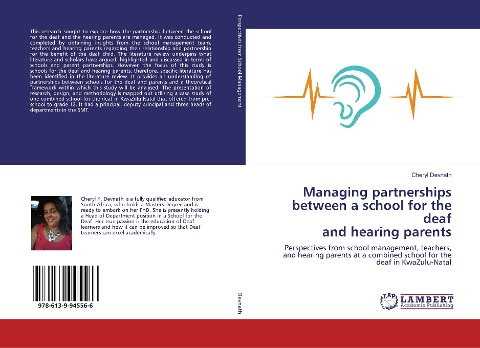 Managing partnerships between a school for the deaf and hearing parents: Perspectives from school management, teachers, and hearing parents at a combined school for the deaf in KwaZulu-Natal