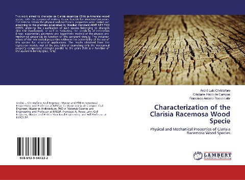 Characterization of the Clarisia Racemosa Wood Specie: Physical and Mechanical Properties of Clarisia Racemosa Wood Species