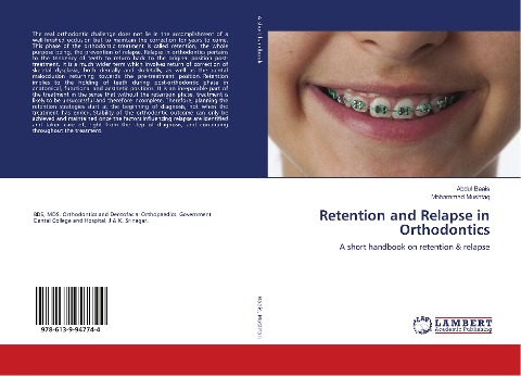 Retention and Relapse in Orthodontics: A short handbook on retention & relapse