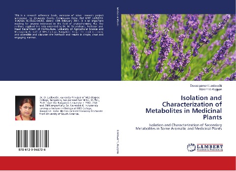 Isolation and Characterization of Metabolites in Medicinal Plants: Isolation and Characterization of Secondary Metabolites in Some Aromatic and Medicinal Plants