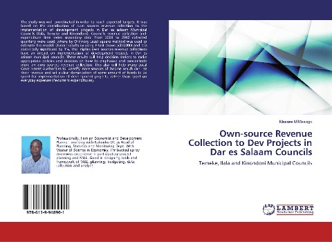Own-source Revenue Collection to Dev Projects in Dar es Salaam Councils: Temeke, Ilala and Kinondoni Municipal Councils