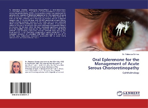 Oral Eplerenone for the Management of Acute Serous Chorioretinopathy: Ophthalmology