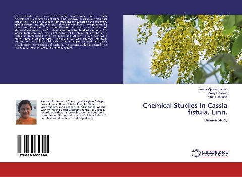 Chemical Studies In Cassia fistula. Linn.: Bahava Study