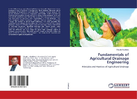 Fundamentals of Agricultural Drainage Engineering: Principles and Practices of Agricultural Drainage