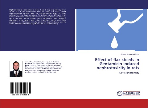 Effect of flax steeds in Gentamicin induced nephrotoxicity in rats: A Pre-clinical study