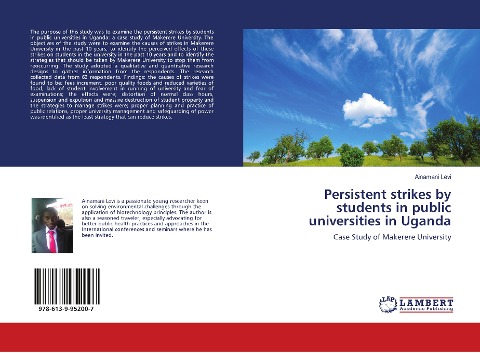 Persistent strikes by students in public universities in Uganda: Case Study of Makerere University