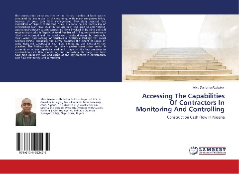 Accessing The Capabilities Of Contractors In Monitoring And Controlling: Construction Cash Flow In Nigeria