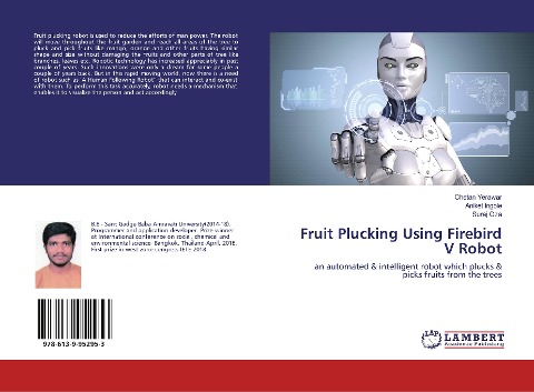 Fruit Plucking Using Firebird V Robot: an automated & intelligent robot which plucks & picks fruits from the trees