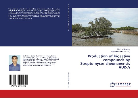 Production of bioactive compounds by Streptomyces cheonanensis VUK-A