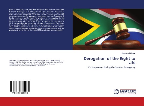 Derogation of the Right to Life: Its Suspension during the State of Emergency