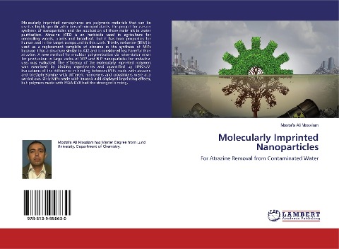 Molecularly Imprinted Nanoparticles: For Atrazine Removal from Contaminated Water